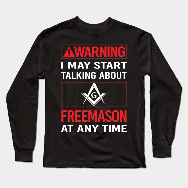 Red Warning Freemason Freemasonry Masonry Masonic Mason Stonemason Illuminati Long Sleeve T-Shirt by relativeshrimp